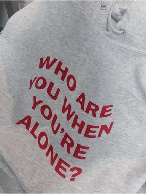 Gray Hoodie with Red Graphic Text - 'Who Are You When You're Alone?'